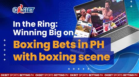okbet bet on boxing philippines|Sports Betting Destination: OKBet .